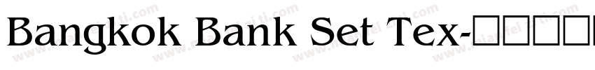 Bangkok Bank Set Tex字体转换